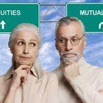 Annuities Vs Mutual Funds – Which Is The Better?