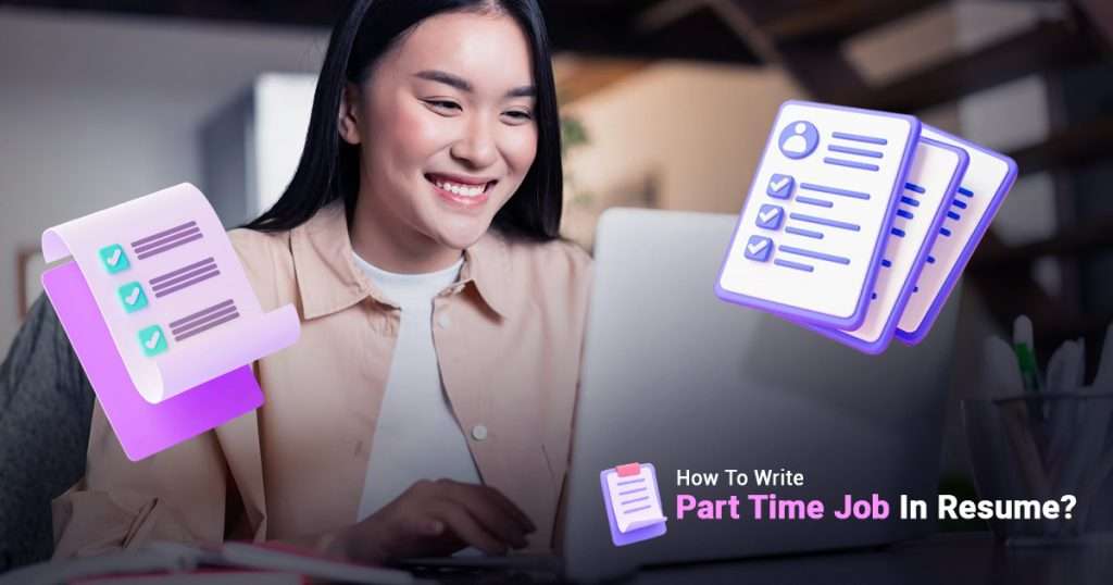 how to write part time job in resume