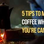 how to make coffee while camping