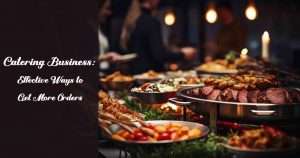 how to grow catering sales