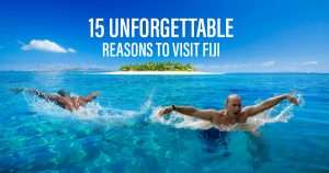 reasons to visit Fiji