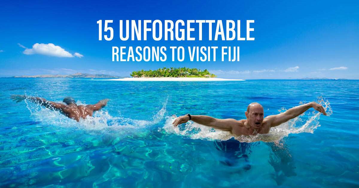 reasons to visit Fiji