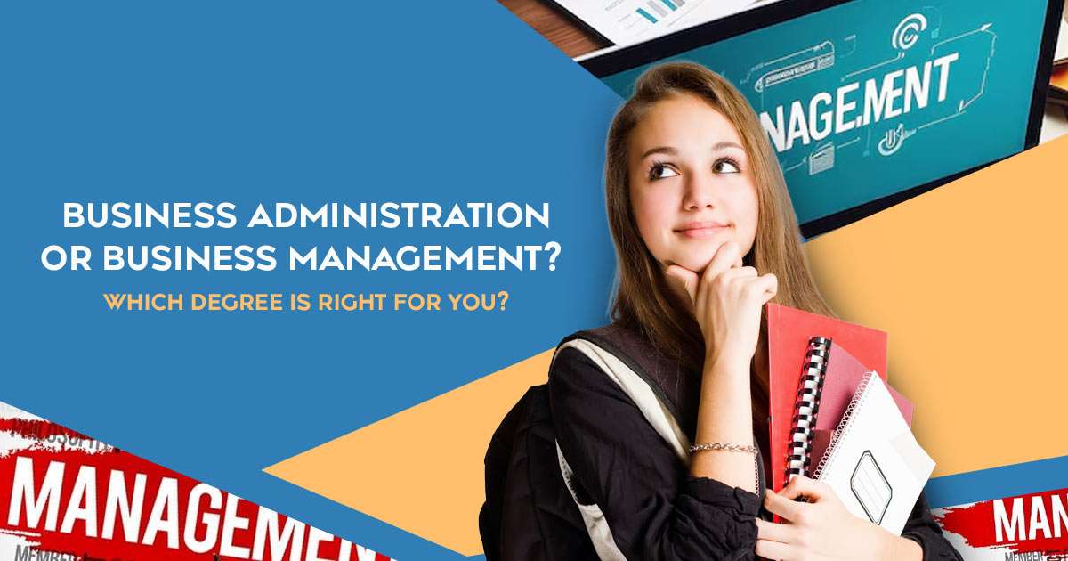 business administration or business management